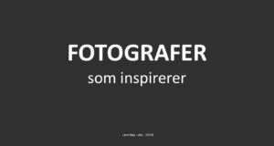 Fotografer som inspirerer